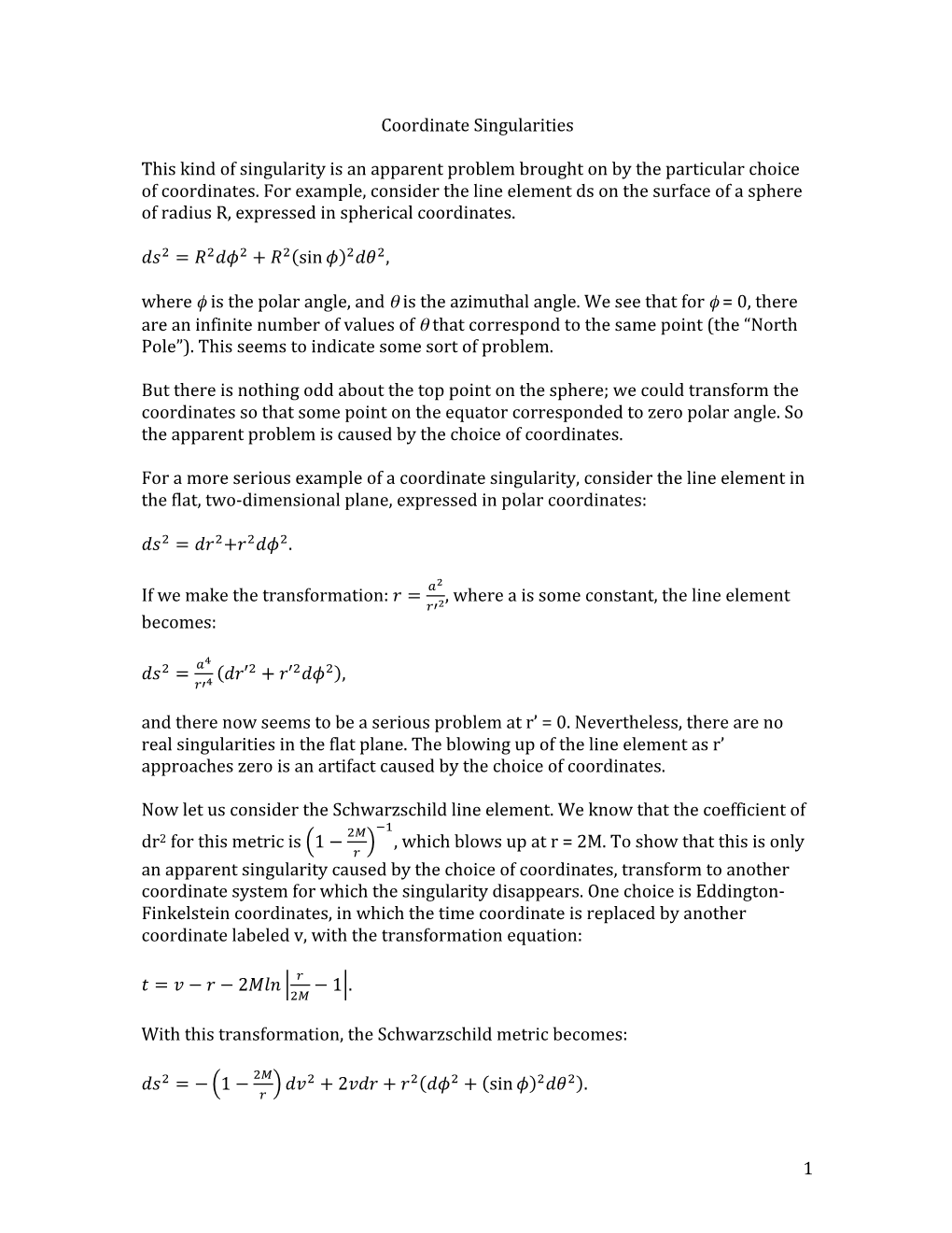 1 Coordinate Singularities This Kind of Singularity Is an Apparent Problem