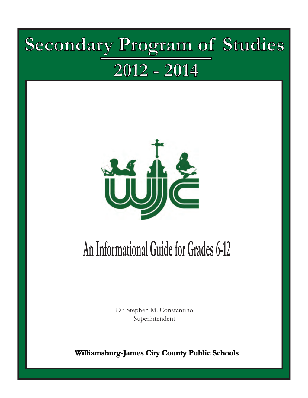 An Informational Guide for Grades 6-12