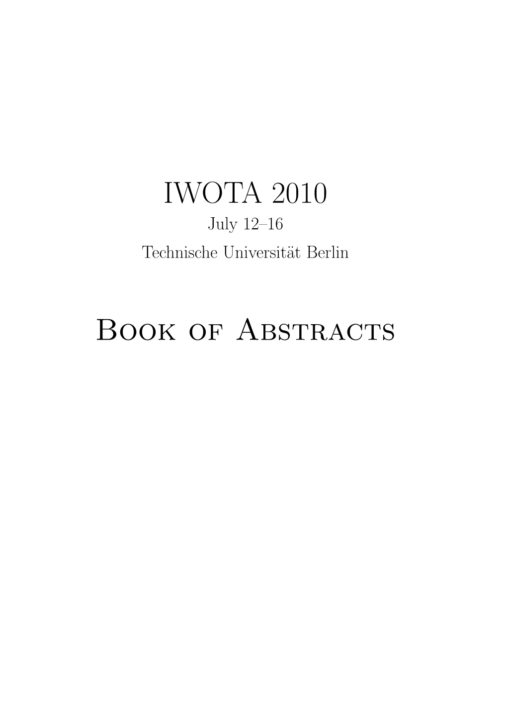 IWOTA 2010 Book of Abstracts