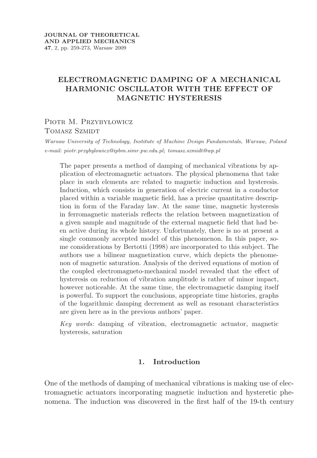 Electromagnetic Damping of a Mechanical Harmonic Oscillator with the Effect of Magnetic Hysteresis