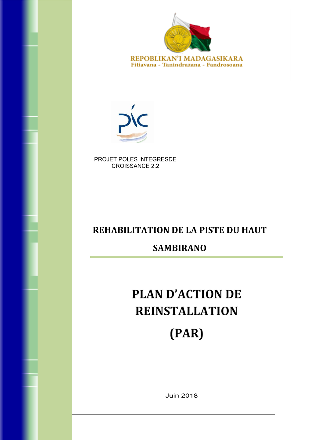 Rehabilitation De La Piste Du Haut Sambirano