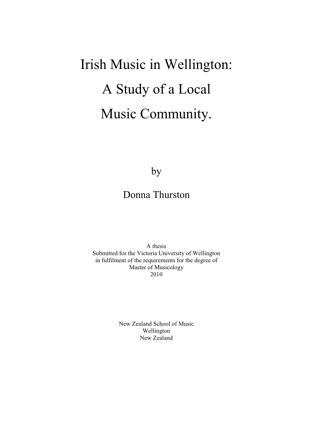 Irish Music in Wellington: a Study of a Local Music Community