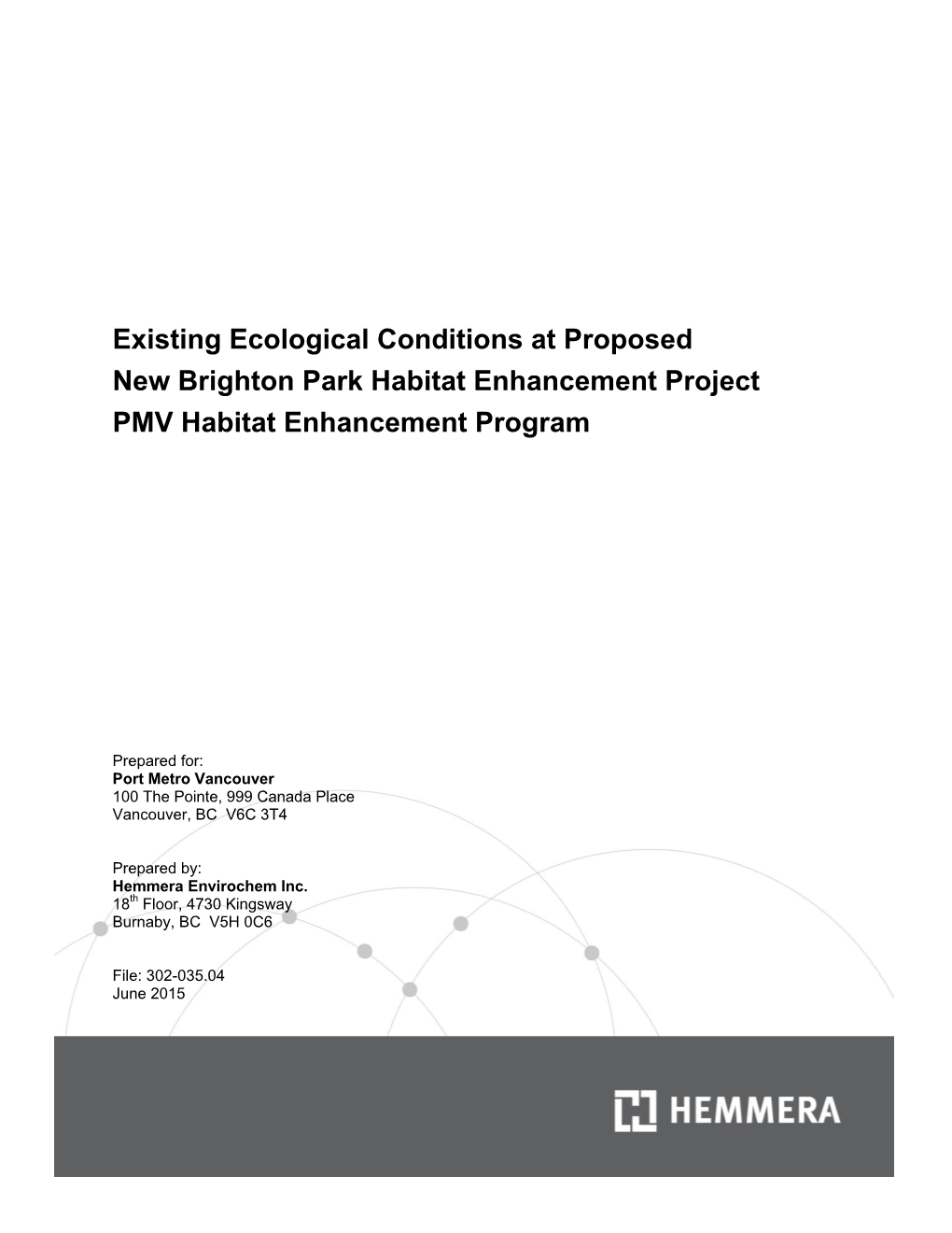 Existing Ecological Conditions at Proposed New Brighton Park Habitat Enhancement Project PMV Habitat Enhancement Program