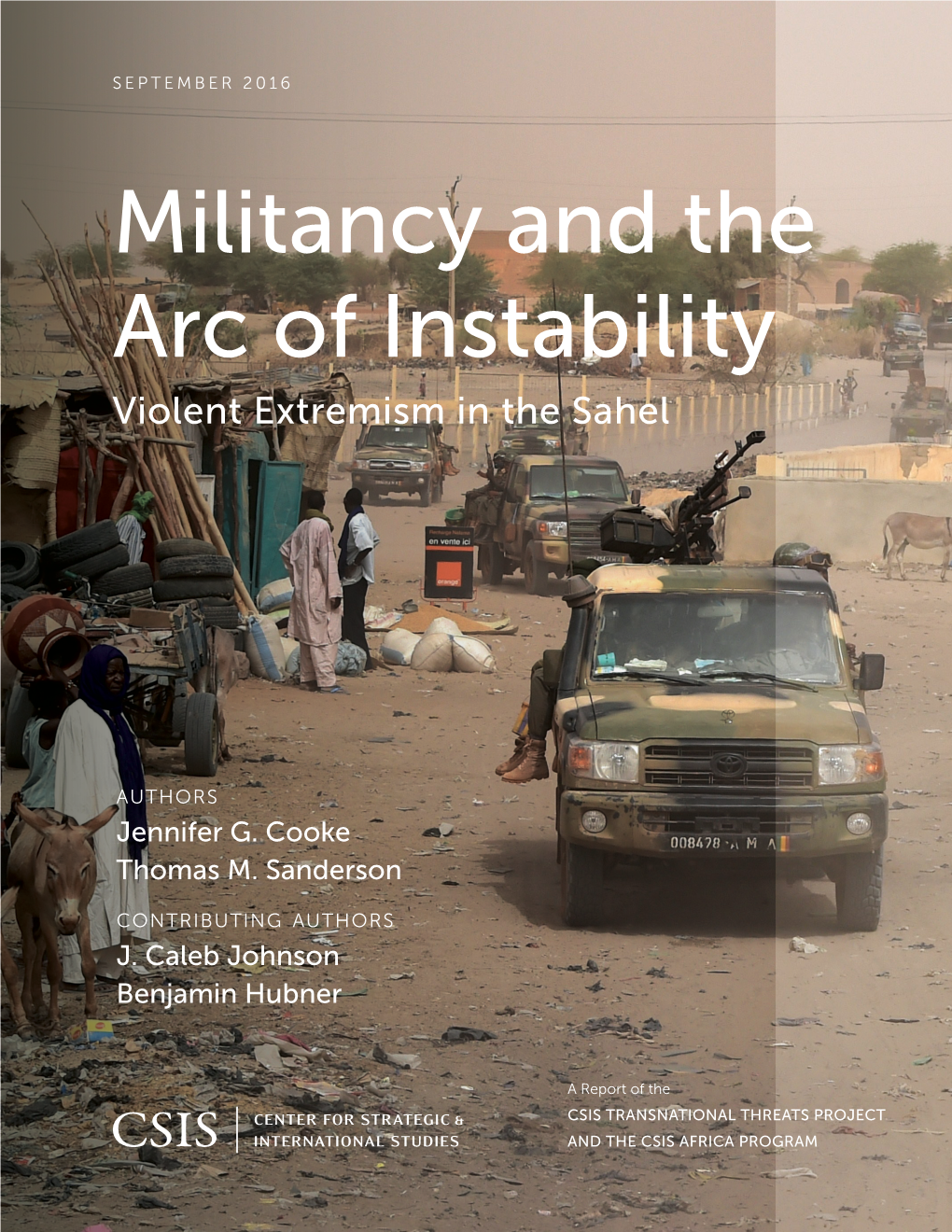 Militancy and the Arc of Instability: Violent Extremism in the Sahel