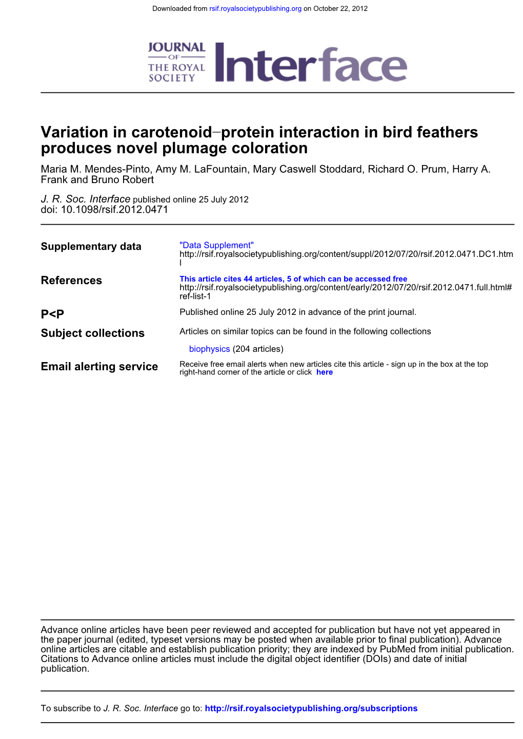 Variation in Carotenoid−Protein Interaction in Bird Feathers Produces Novel Plumage Coloration