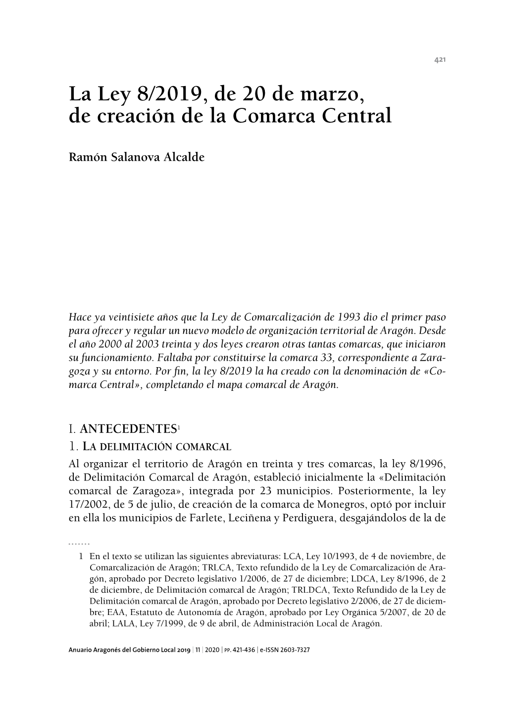 La Ley 8/2019, De 20 De Marzo, De Creación De La Comarca Central