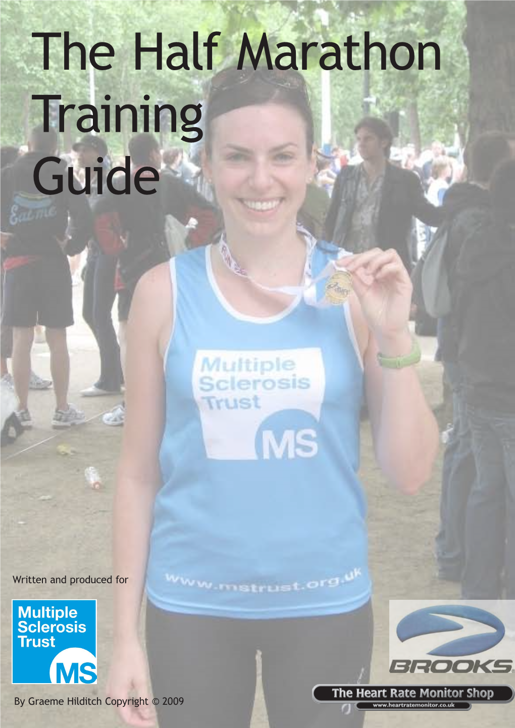 The Half Marathon Training Guide