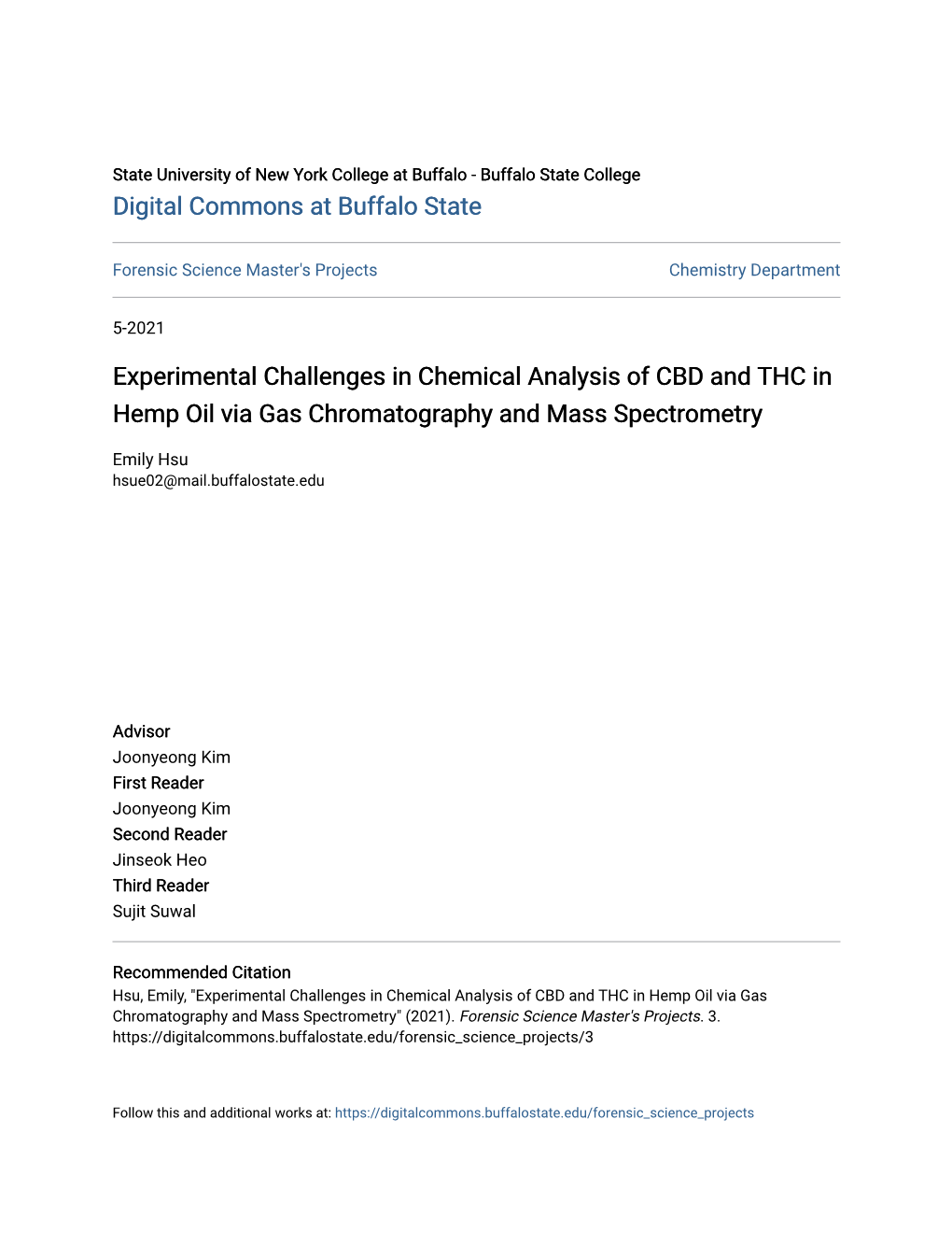 Experimental Challenges in Chemical Analysis of CBD and THC in Hemp Oil Via Gas Chromatography and Mass Spectrometry