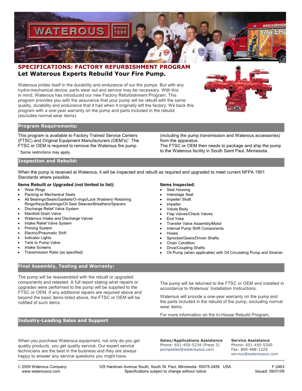 SPECIFICATIONS: Factory Refurbishment Program Let Waterous Experts Rebuild Your Fire Pump