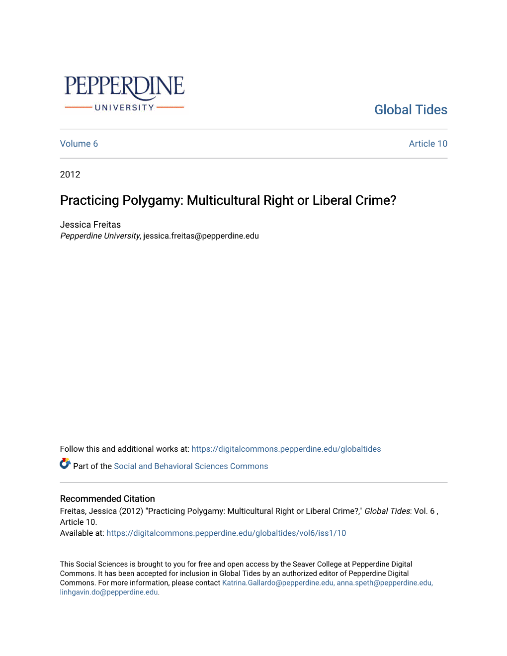 Practicing Polygamy: Multicultural Right Or Liberal Crime?