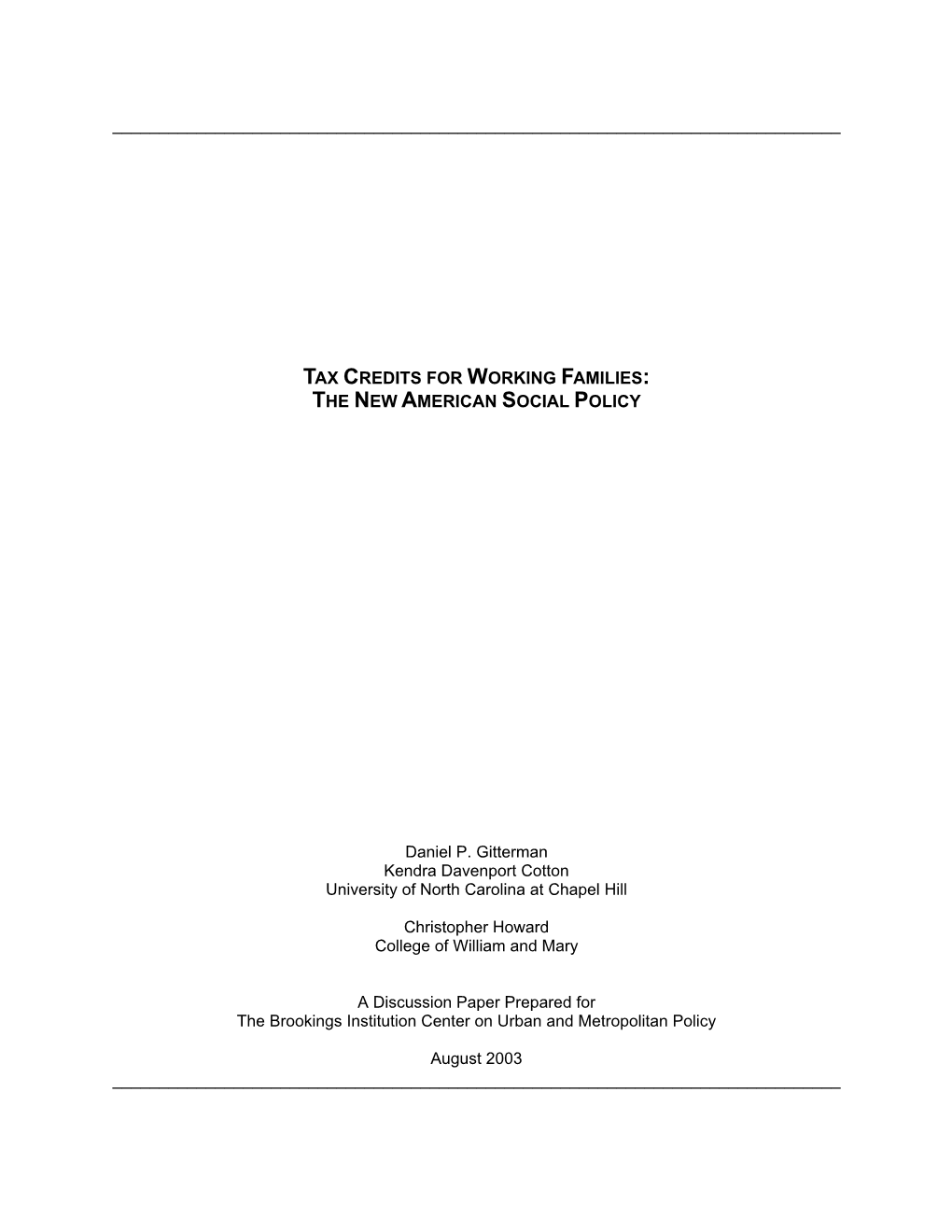 Tax Credits for Working Families: the New American Social Policy