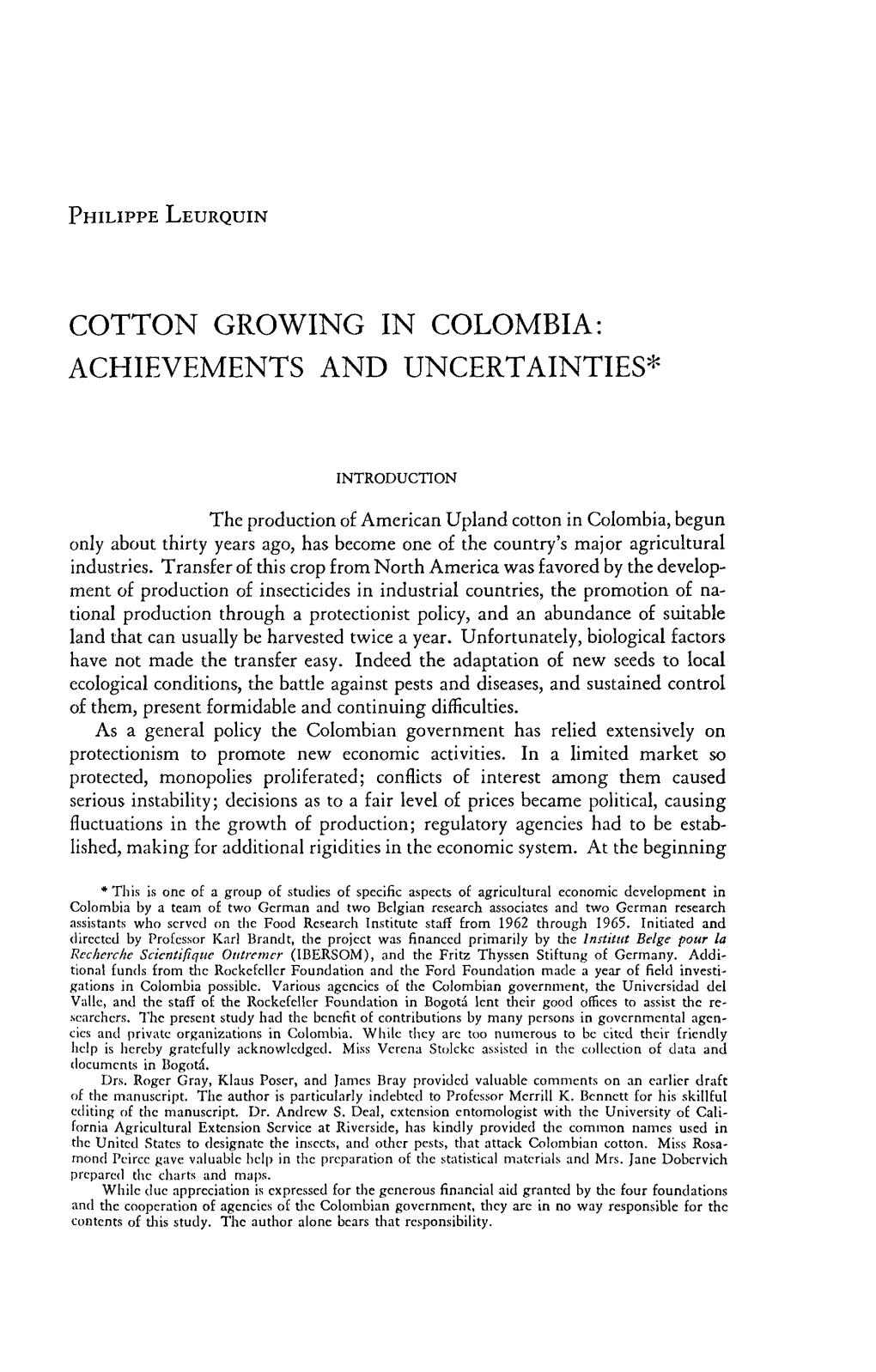 Cotton Growing in Colombia: Achievements and Uncertainties*
