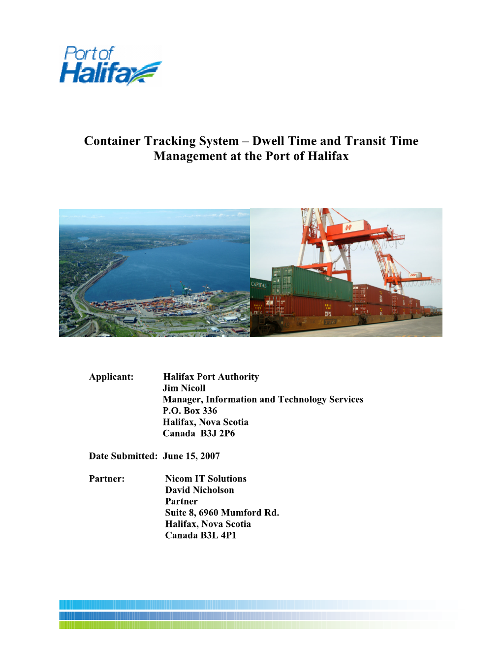 Container Tracking System – Dwell Time and Transit Time Management at the Port of Halifax