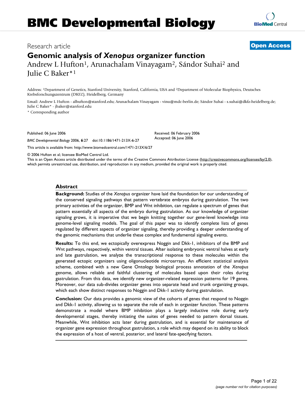 Genomic Analysis of Xenopus Organizer Function Andrew L Hufton1, Arunachalam Vinayagam2, Sándor Suhai2 and Julie C Baker*1