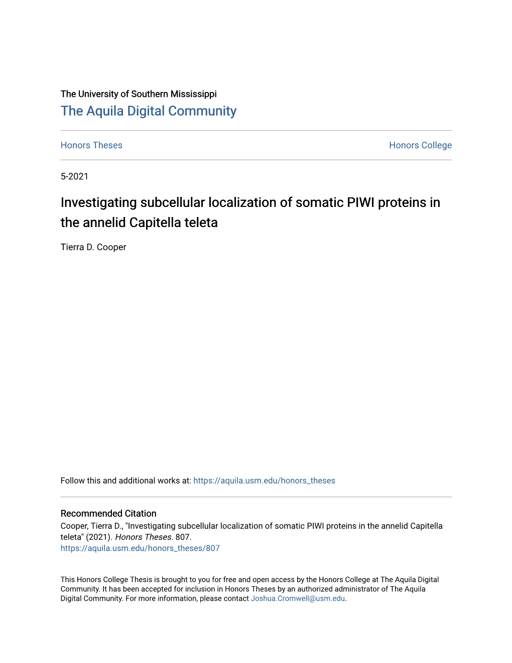 Investigating Subcellular Localization of Somatic PIWI Proteins in the Annelid Capitella Teleta