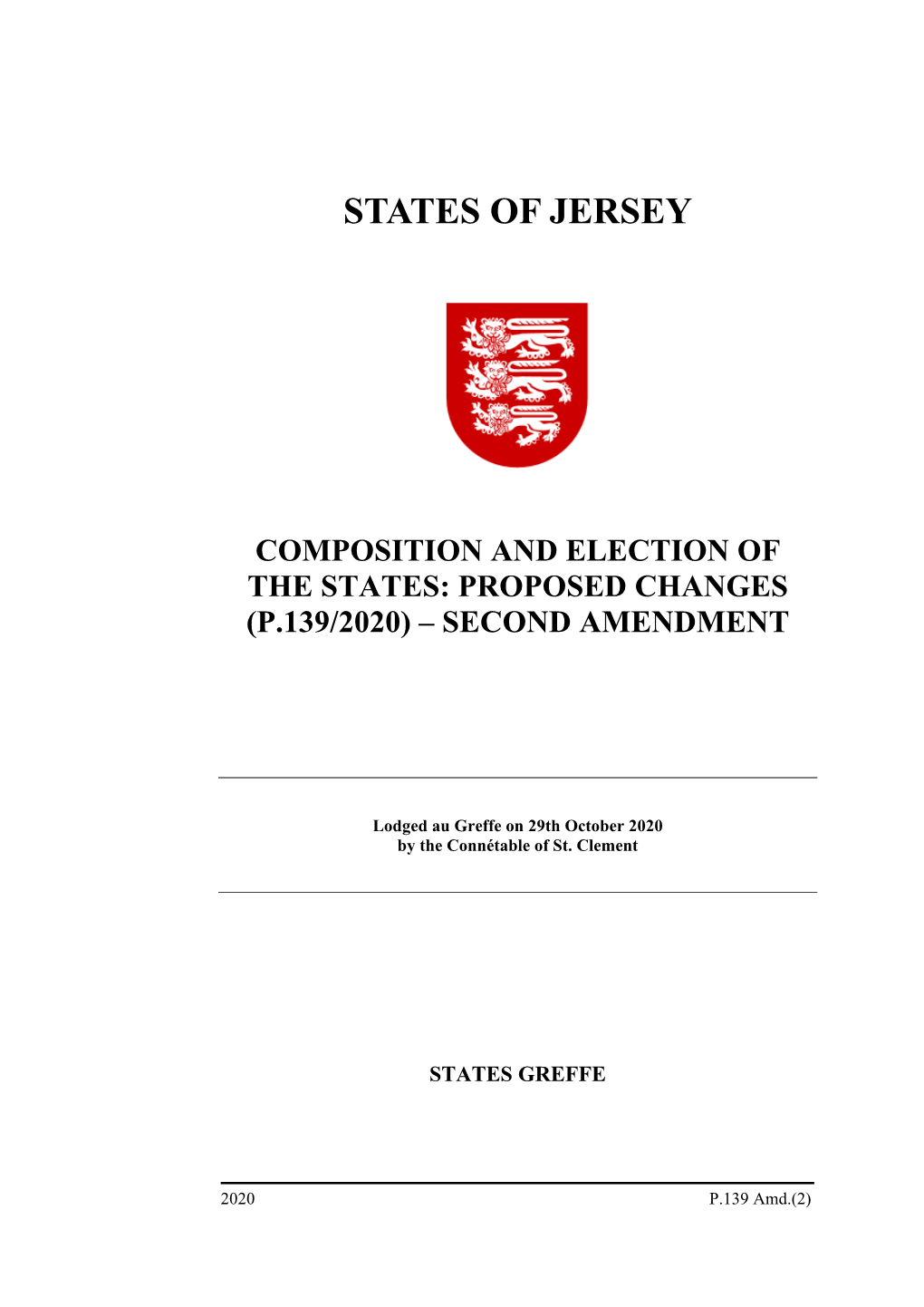 Composition and Election of the States: Proposed Changes (P.139/2020) – Second Amendment