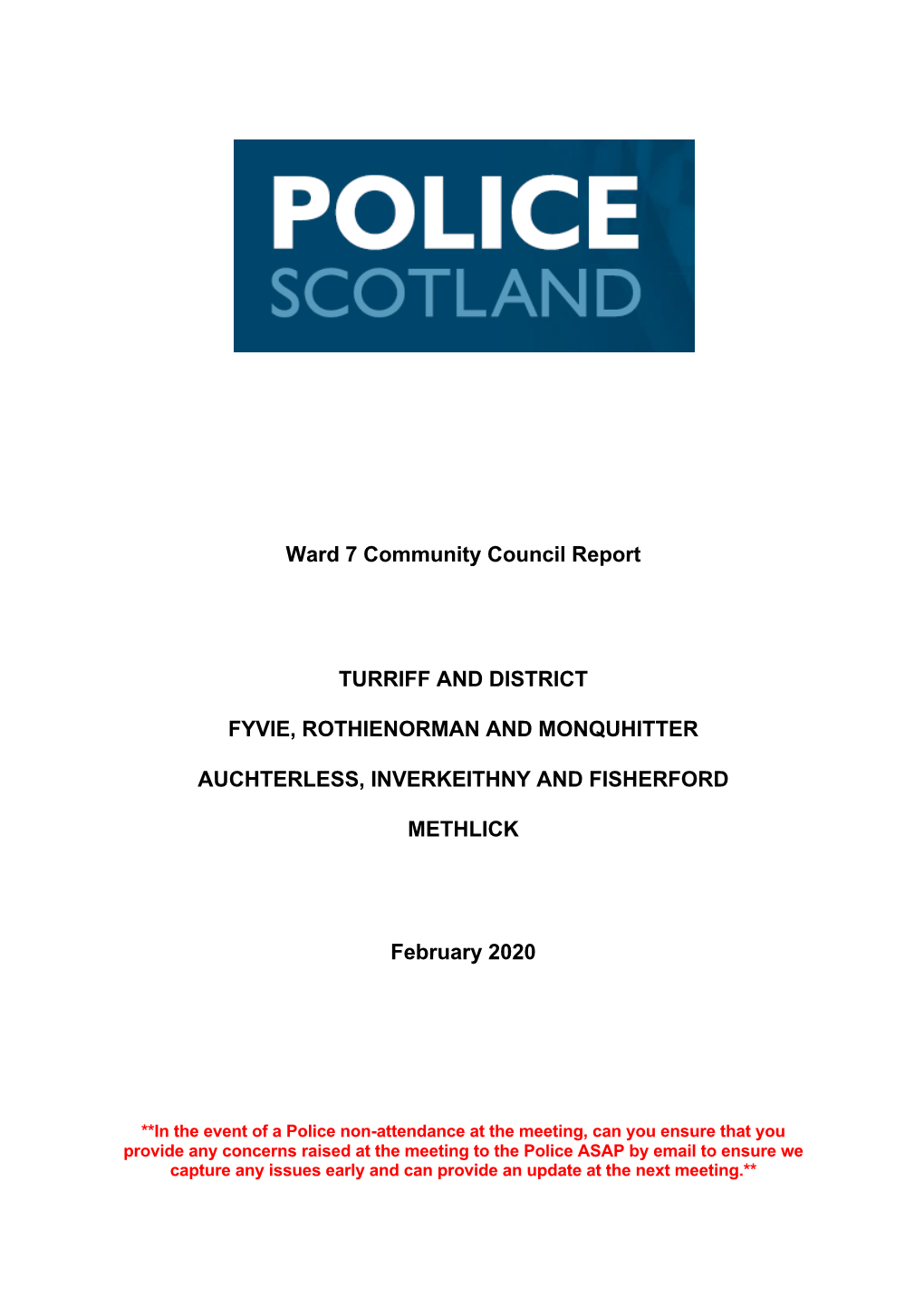 Ward 7 Community Council Report TURRIFF and DISTRICT FYVIE