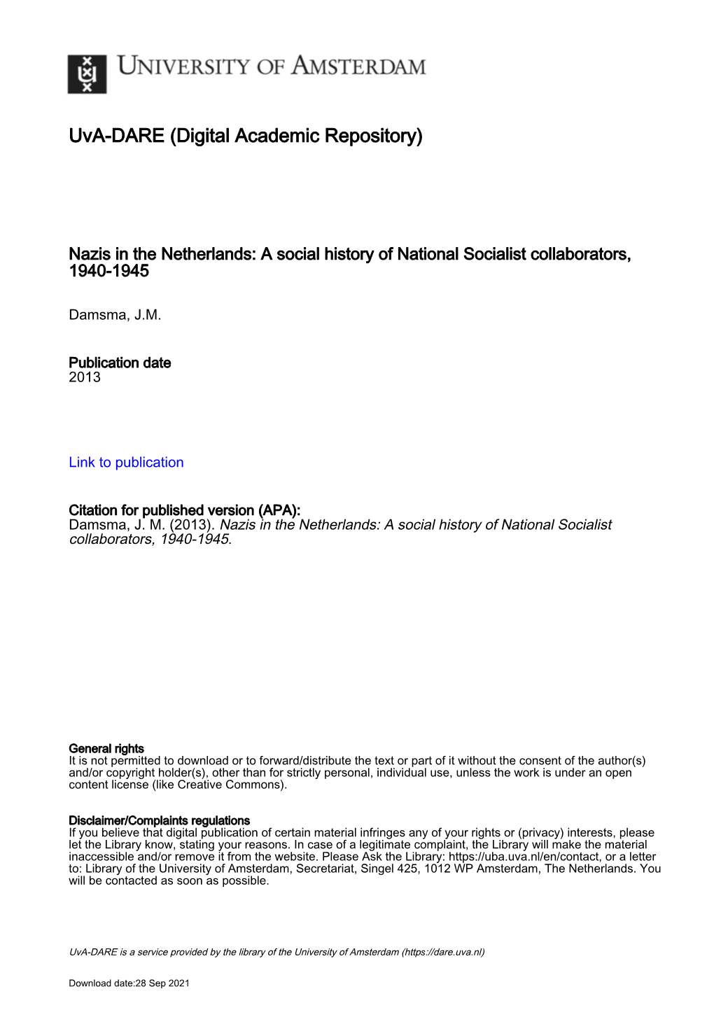 Nazis in the Netherlands: a Social History of National Socialist Collaborators, 1940-1945