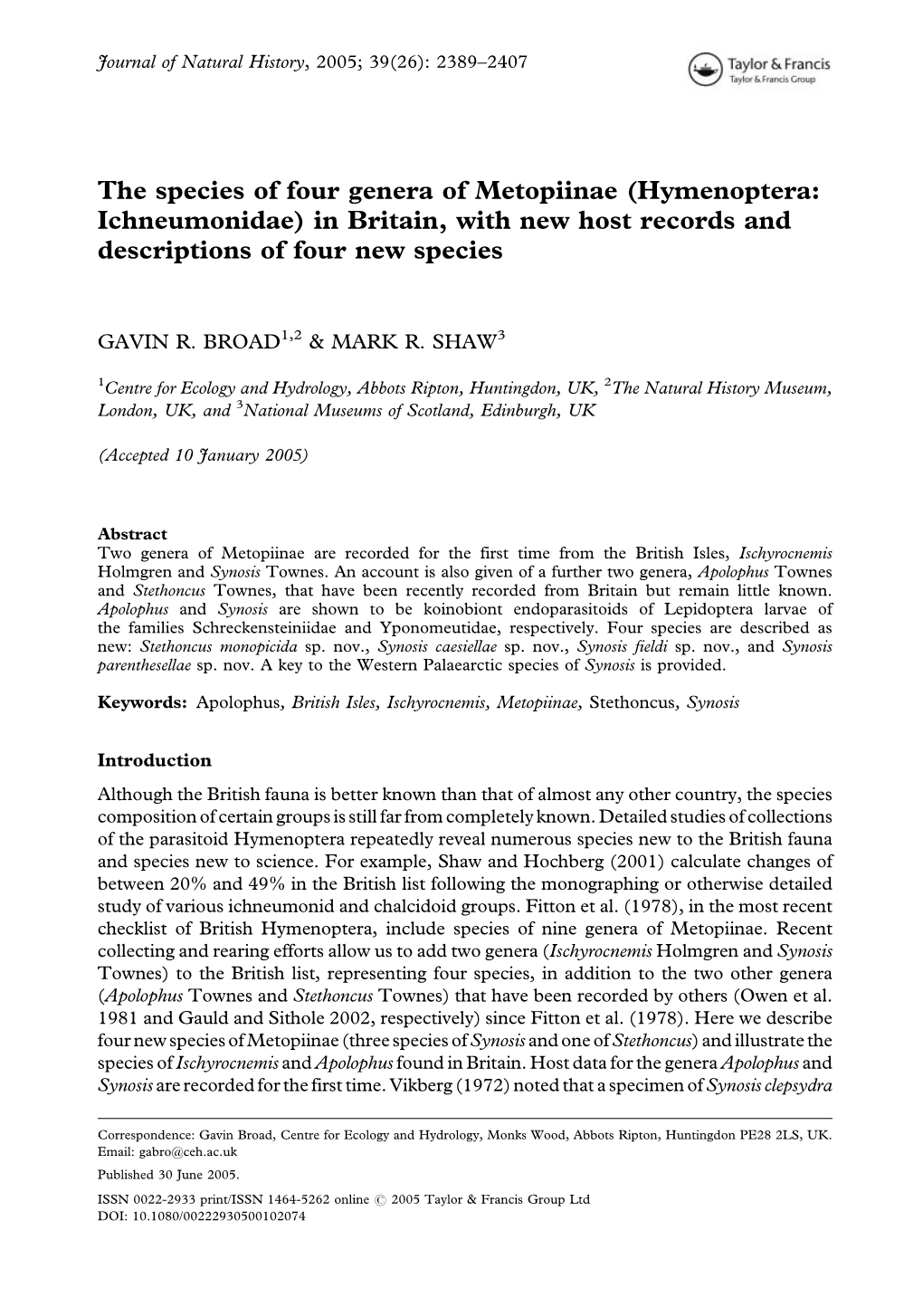 The Species of Four Genera of Metopiinae (Hymenoptera: Ichneumonidae) in Britain, with New Host Records and Descriptions of Four New Species