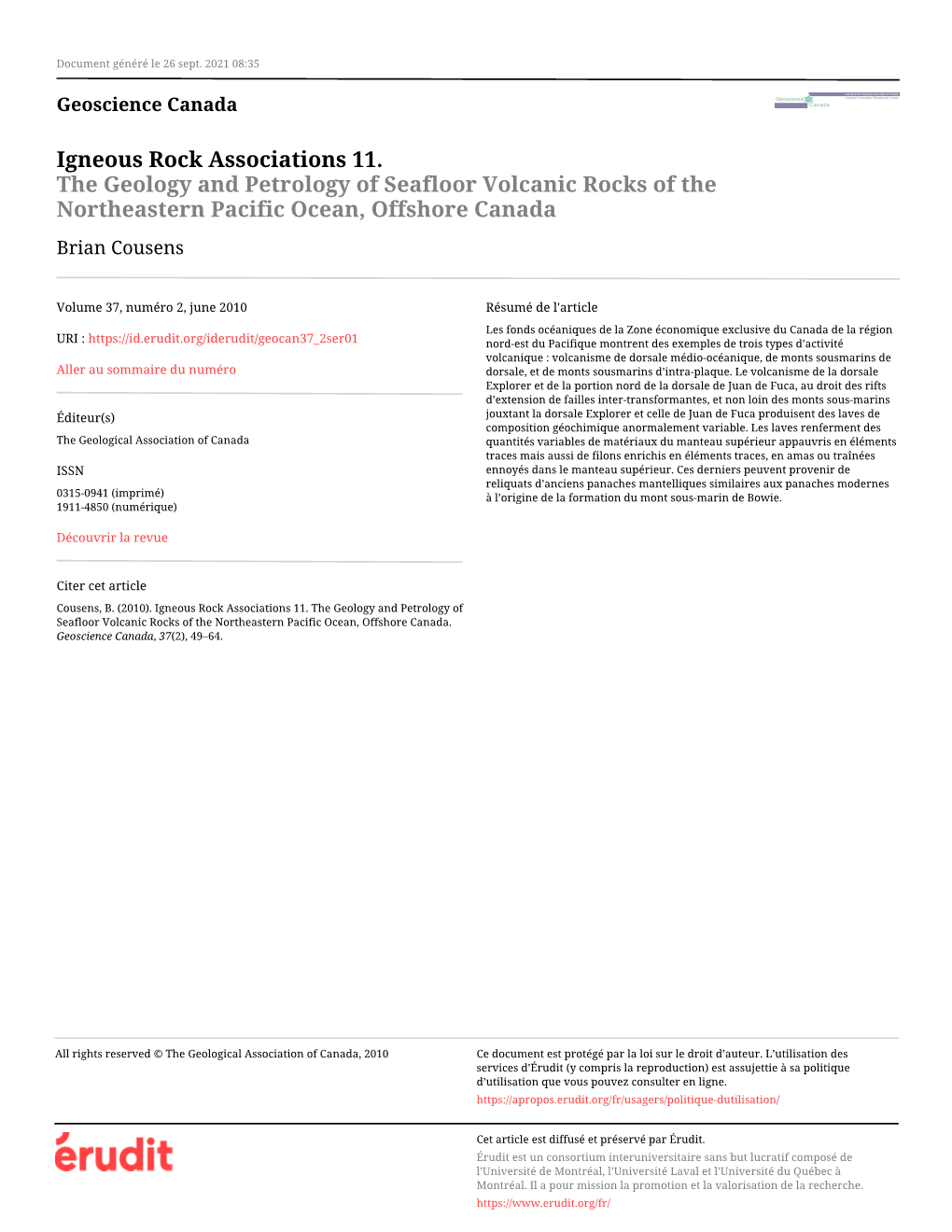 Igneous Rock Associations 11. the Geology and Petrology of Seafloor Volcanic Rocks of the Northeastern Pacific Ocean, Offshore Canada Brian Cousens