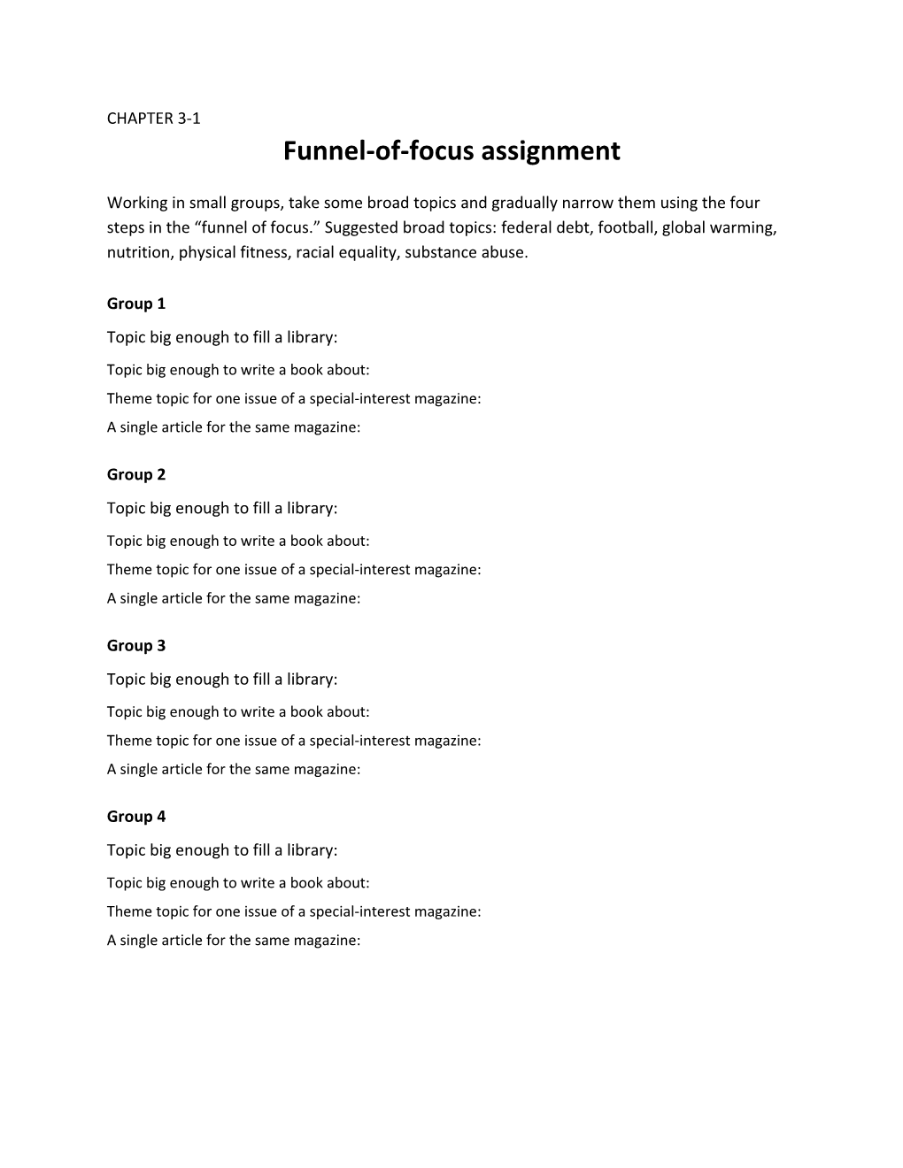 Funnel-Of-Focus Assignment