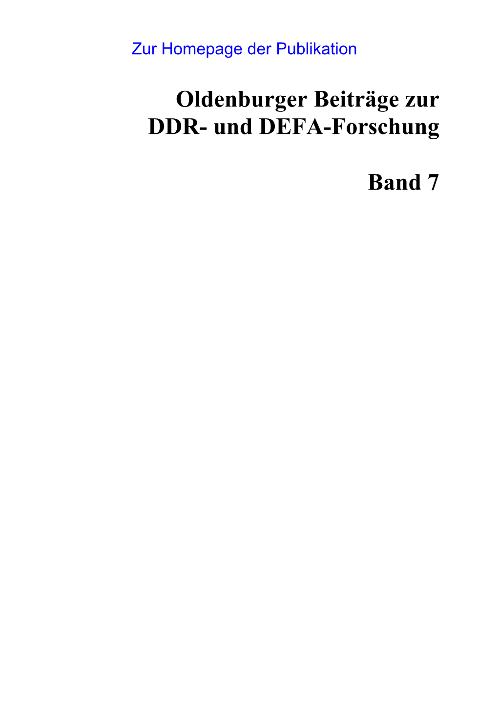 Oldenburger Beiträge Zur DDR- Und DEFA-Forschung Band 7