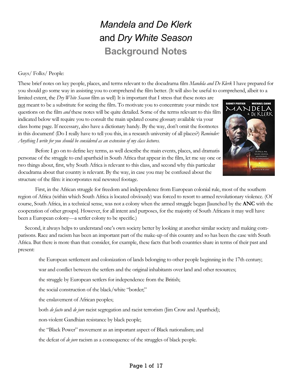Mandela and De Klerk and Dry White Season Background Notes