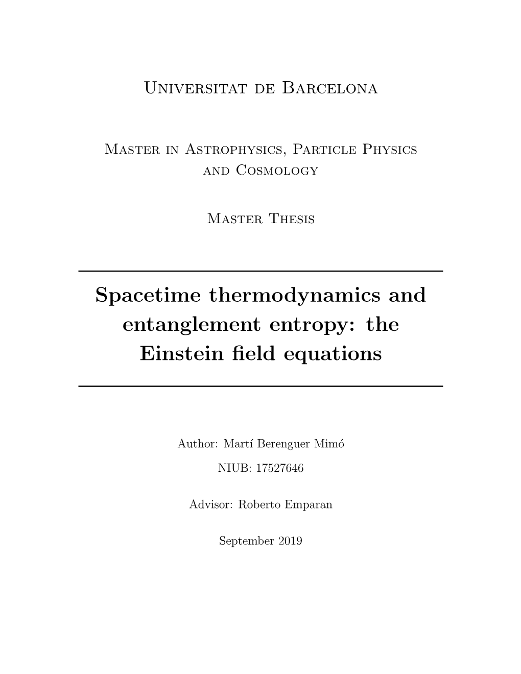 Spacetime Thermodynamics and Entanglement Entropy: the Einstein ﬁeld Equations