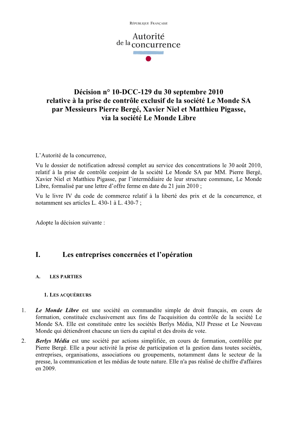Décision N° 10-DCC-129 Du 30 Septembre 2010 Relative À La Prise