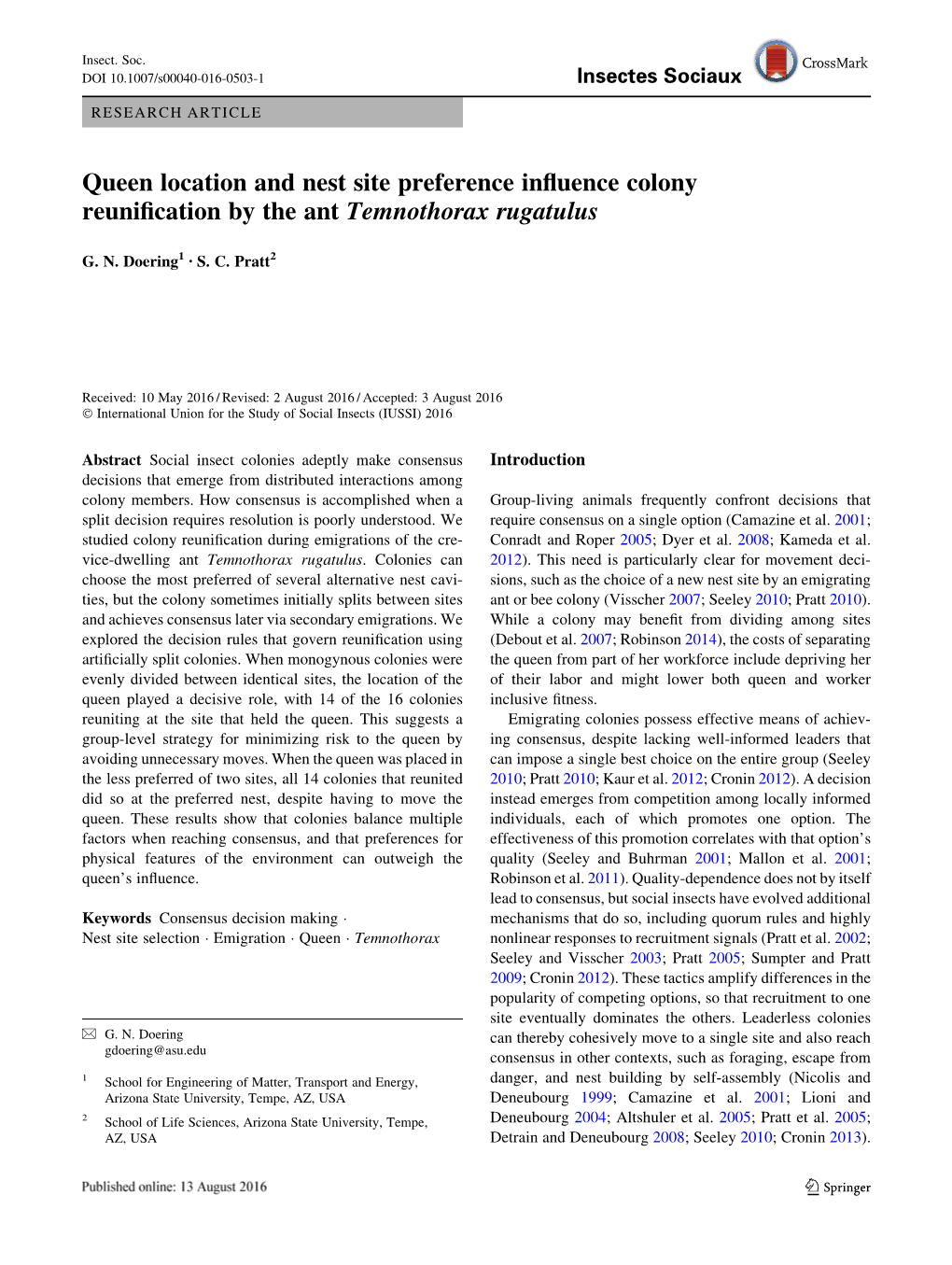 Queen Location and Nest Site Preference Influence Colony Reunification by the Ant Temnothorax Rugatulus