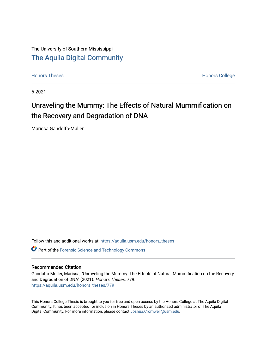 The Effects of Natural Mummification on the Recovery and Degradation of DNA