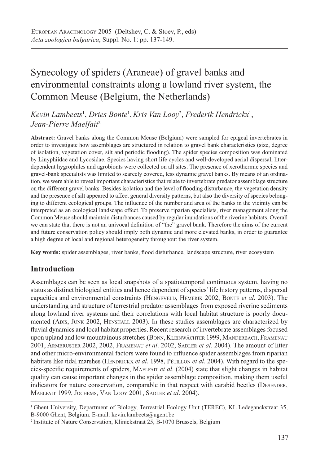 Synecology of Spiders (Araneae) of Gravel Banks and Environmental Constraints Along a Lowland River System, the Common Meuse (Belgium, the Netherlands)