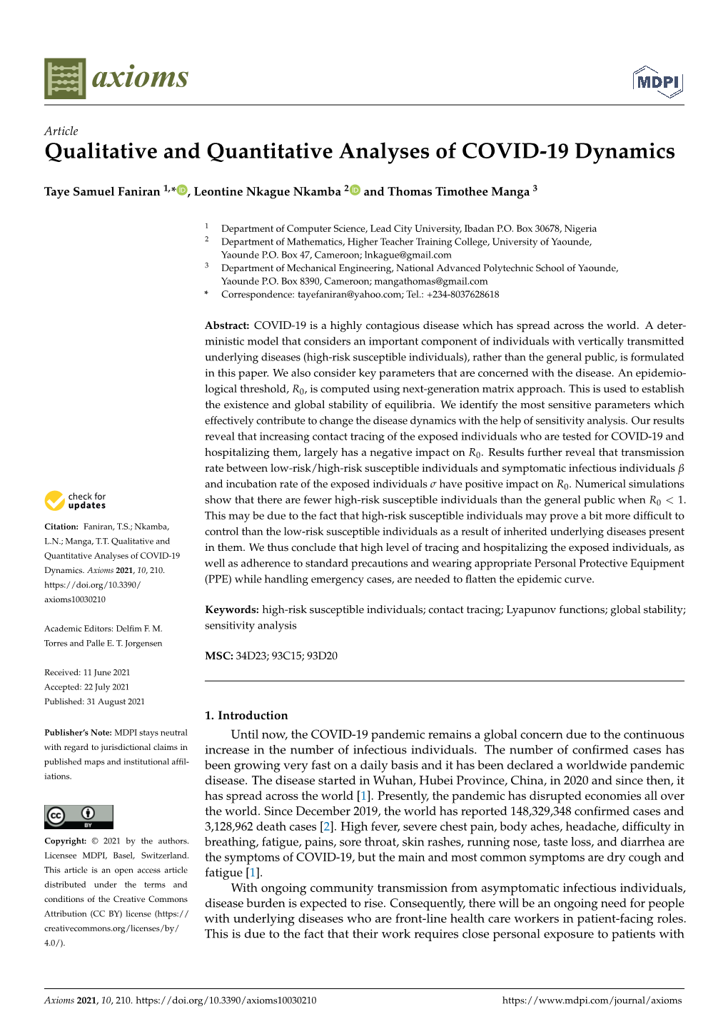 Qualitative and Quantitative Analyses of COVID-19 Dynamics
