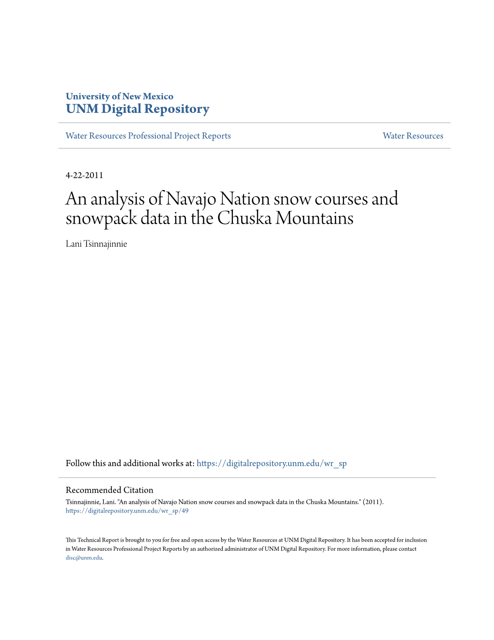 An Analysis of Navajo Nation Snow Courses and Snowpack Data in the Chuska Mountains Lani Tsinnajinnie