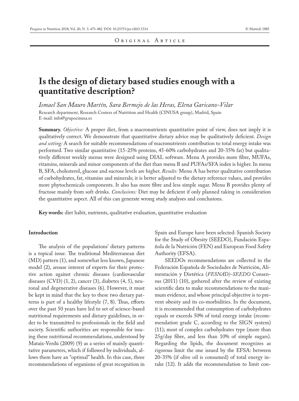 Is the Design of Dietary Based Studies Enough with a Quantitative