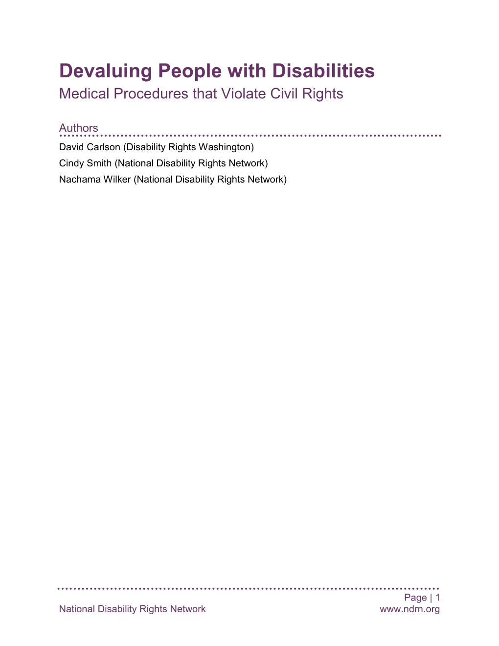 Devaluing People with Disabilities Medical Procedures That Violate Civil Rights