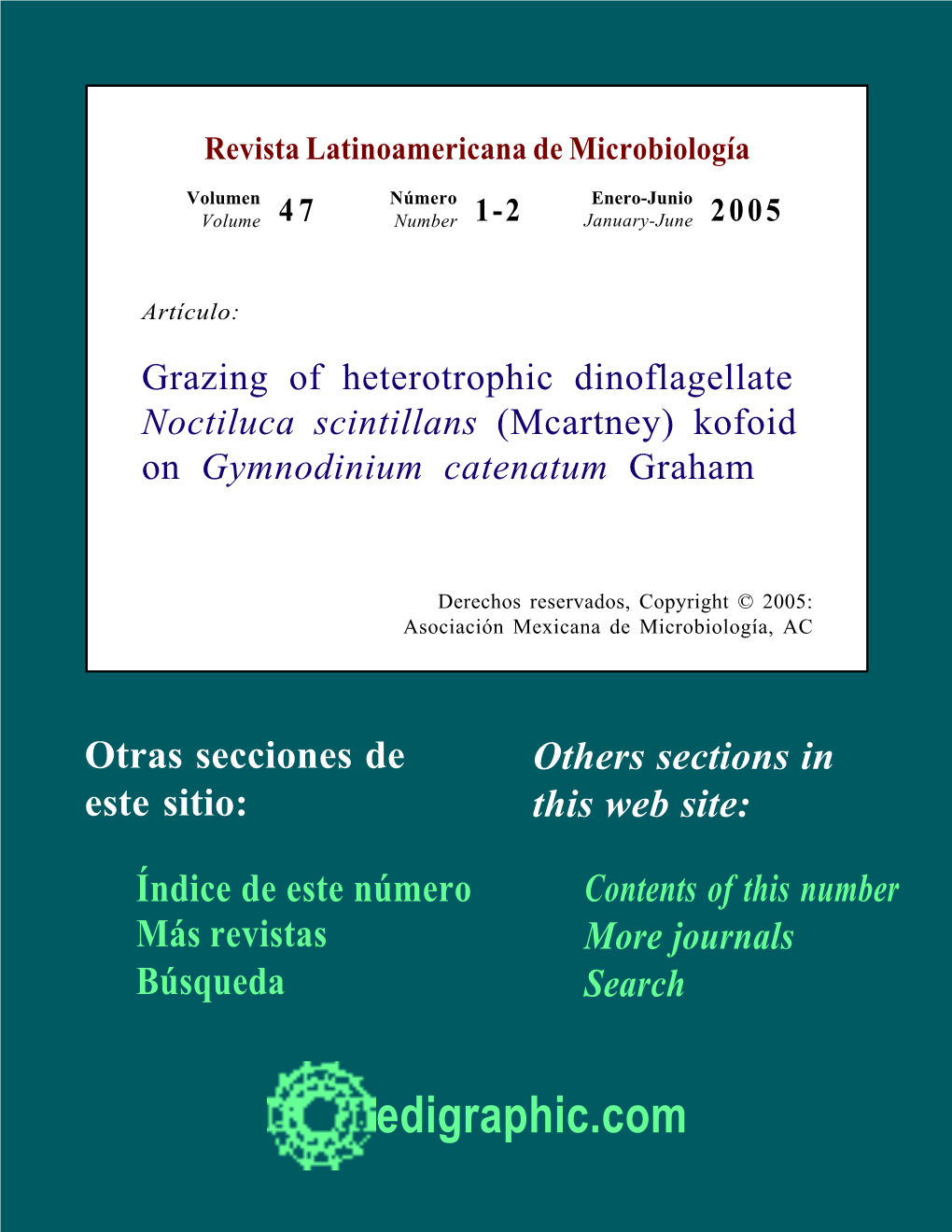 Grazing of Heterotrophic Dinoflagellate Noctiluca Scintillans (Mcartney) Kofoid on Gymnodinium Catenatum Graham