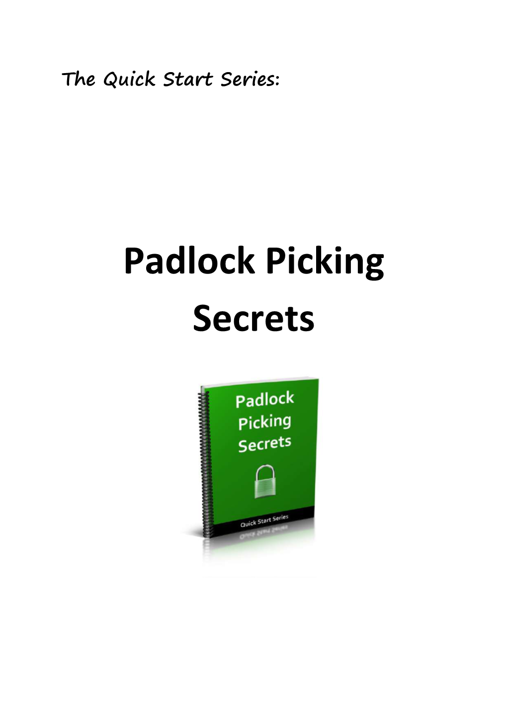 Padlock Picking Secrets