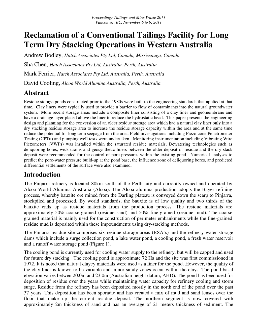 Reclamation of a Conventional Tailings Facility for Long Term Dry