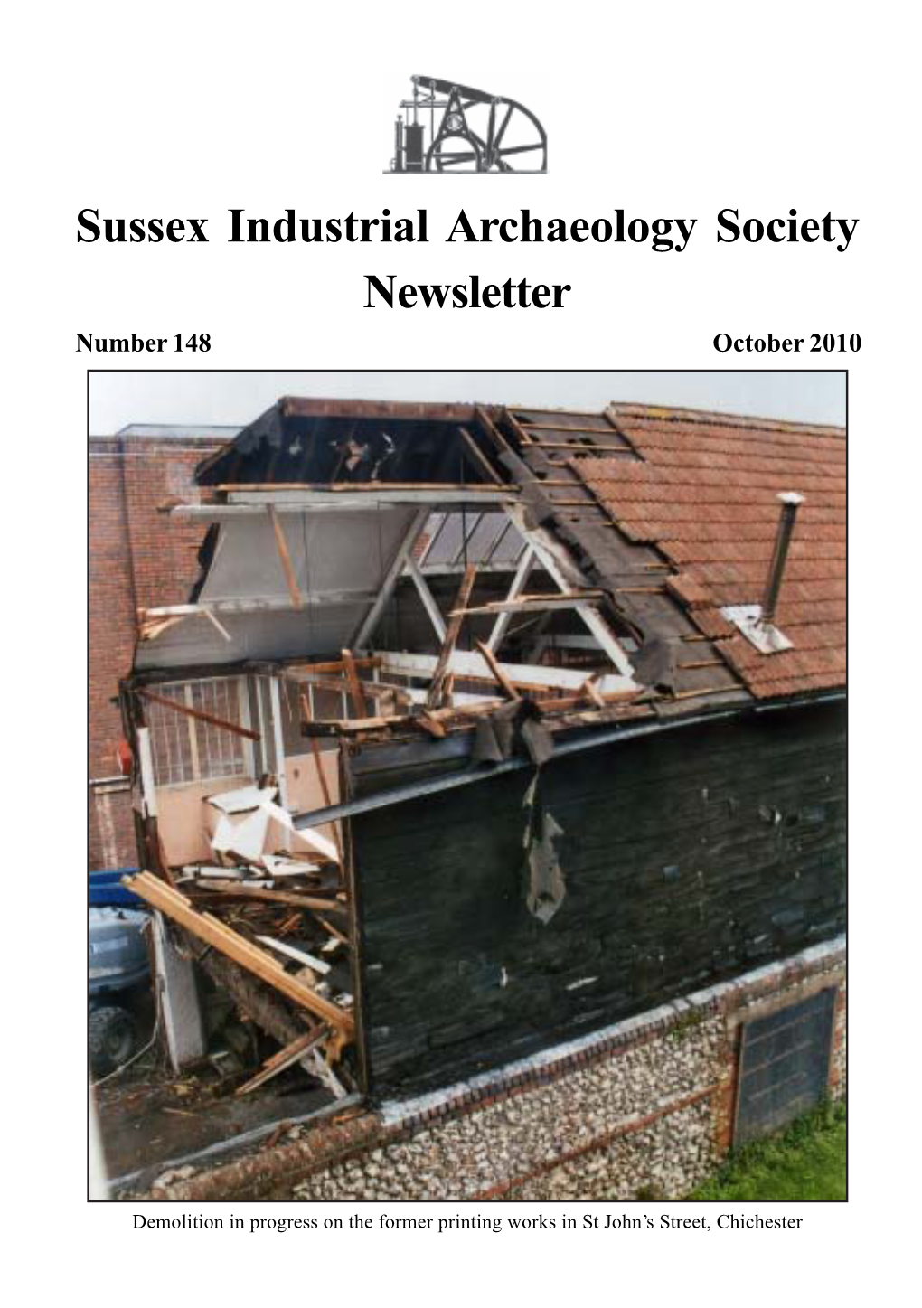 Sussex Industrial Archaeology Society Newsletter Number 148 October 2010