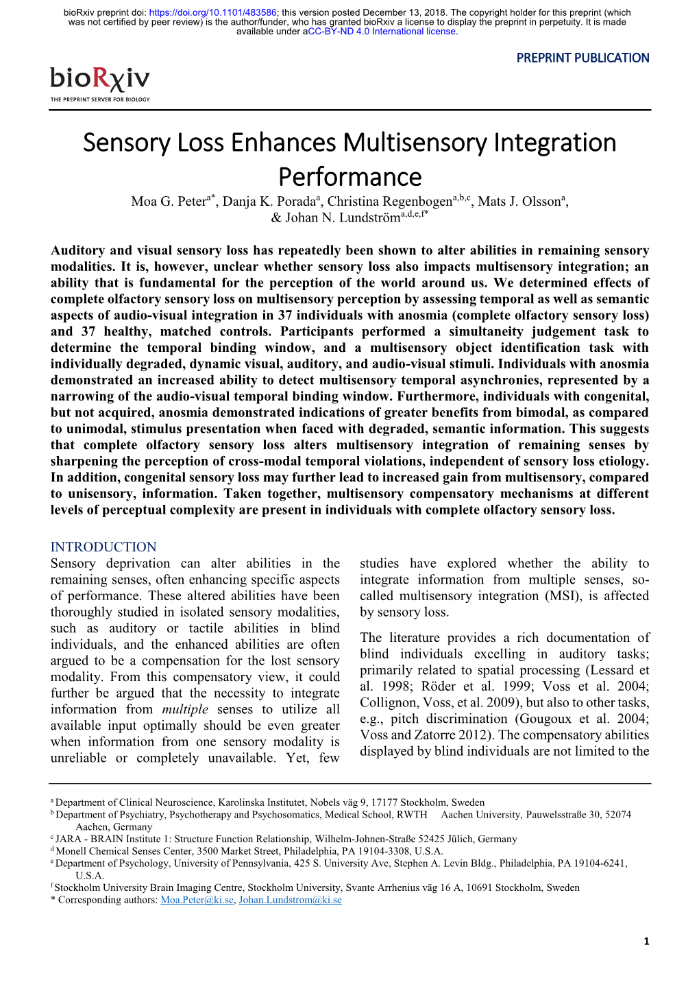 Sensory Loss Enhances Multisensory Integration Performance Moa G