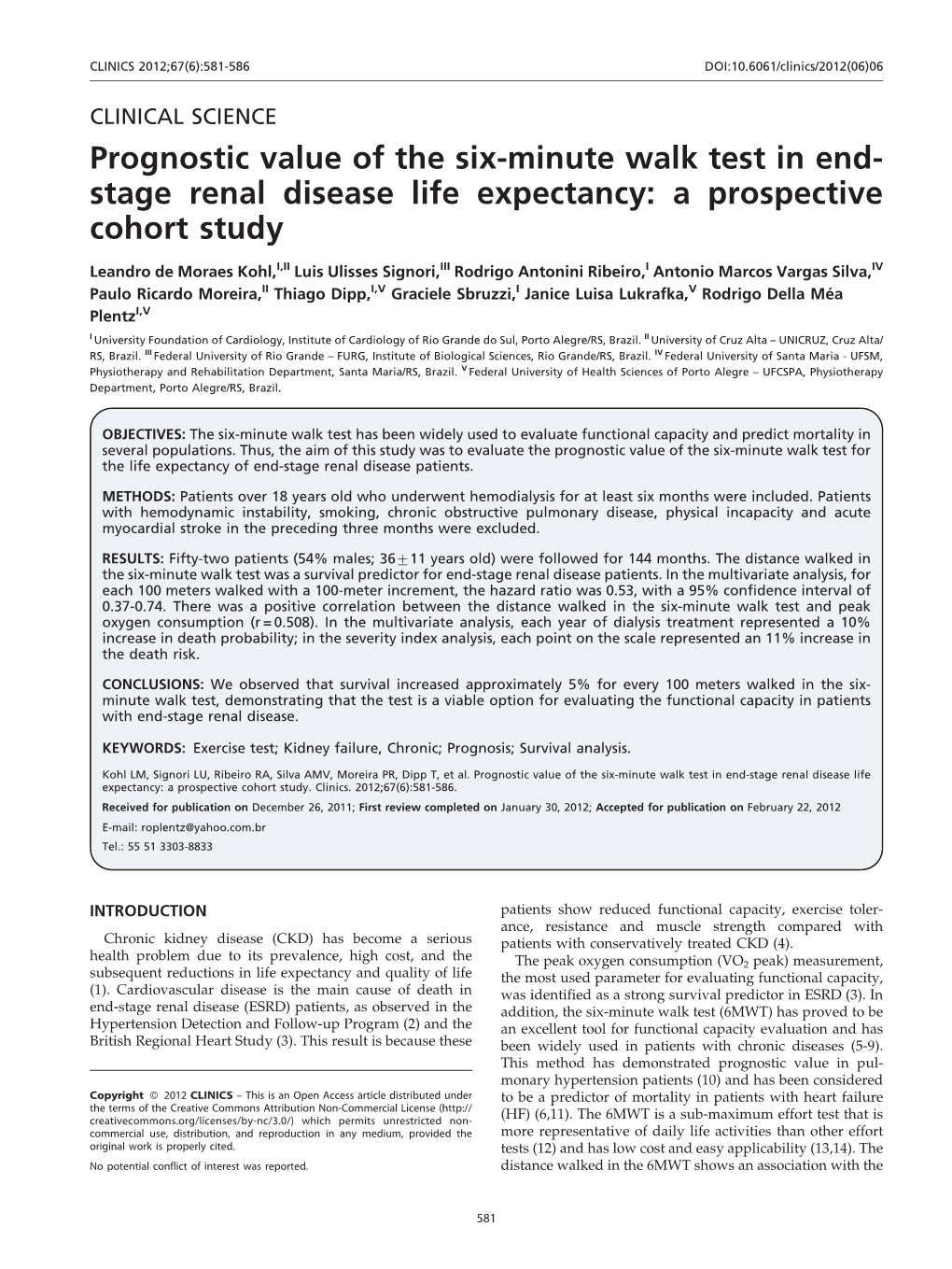Prognostic Value of the Six-Minute Walk Test in End- Stage Renal Disease Life Expectancy: a Prospective Cohort Study