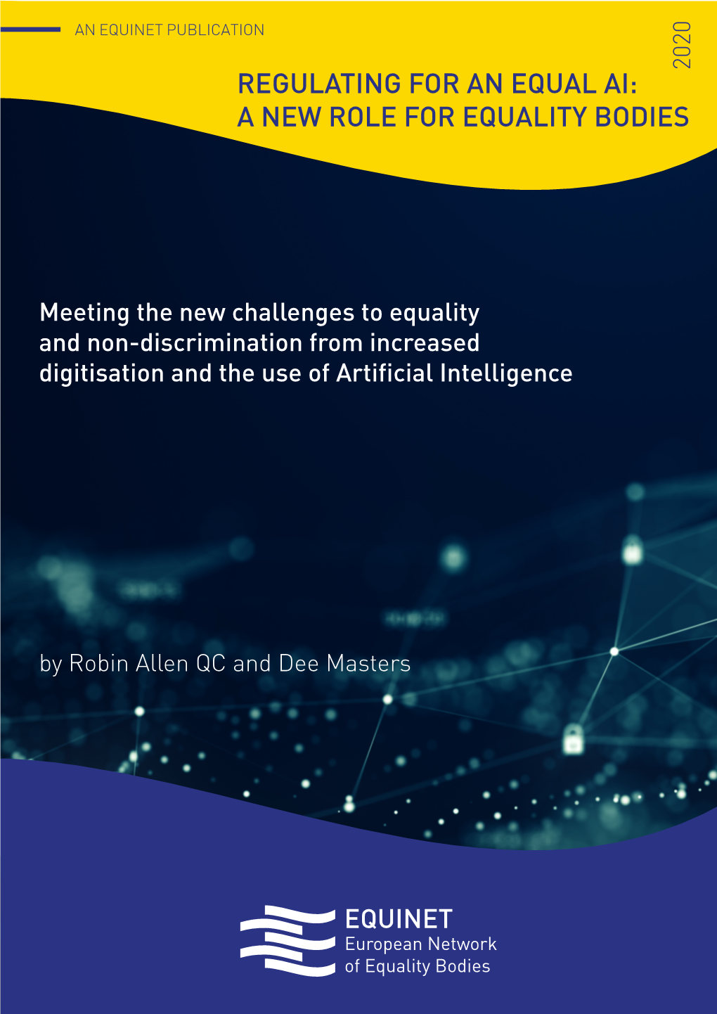 Regulating for an Equal Ai: a New Role For