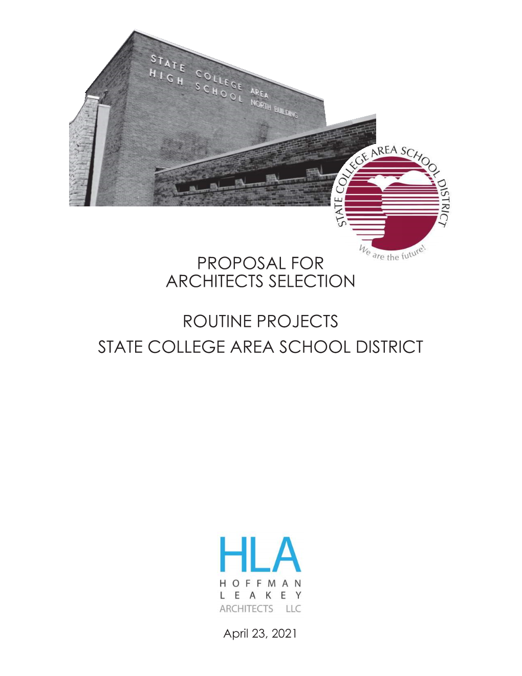 Proposal for Architects Selection Routine Projects State College Area School District