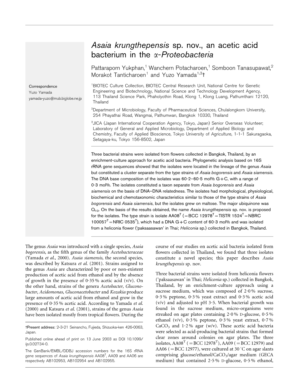 Asaia Krungthepensis Sp. Nov., an Acetic Acid Bacterium in the A-Proteobacteria