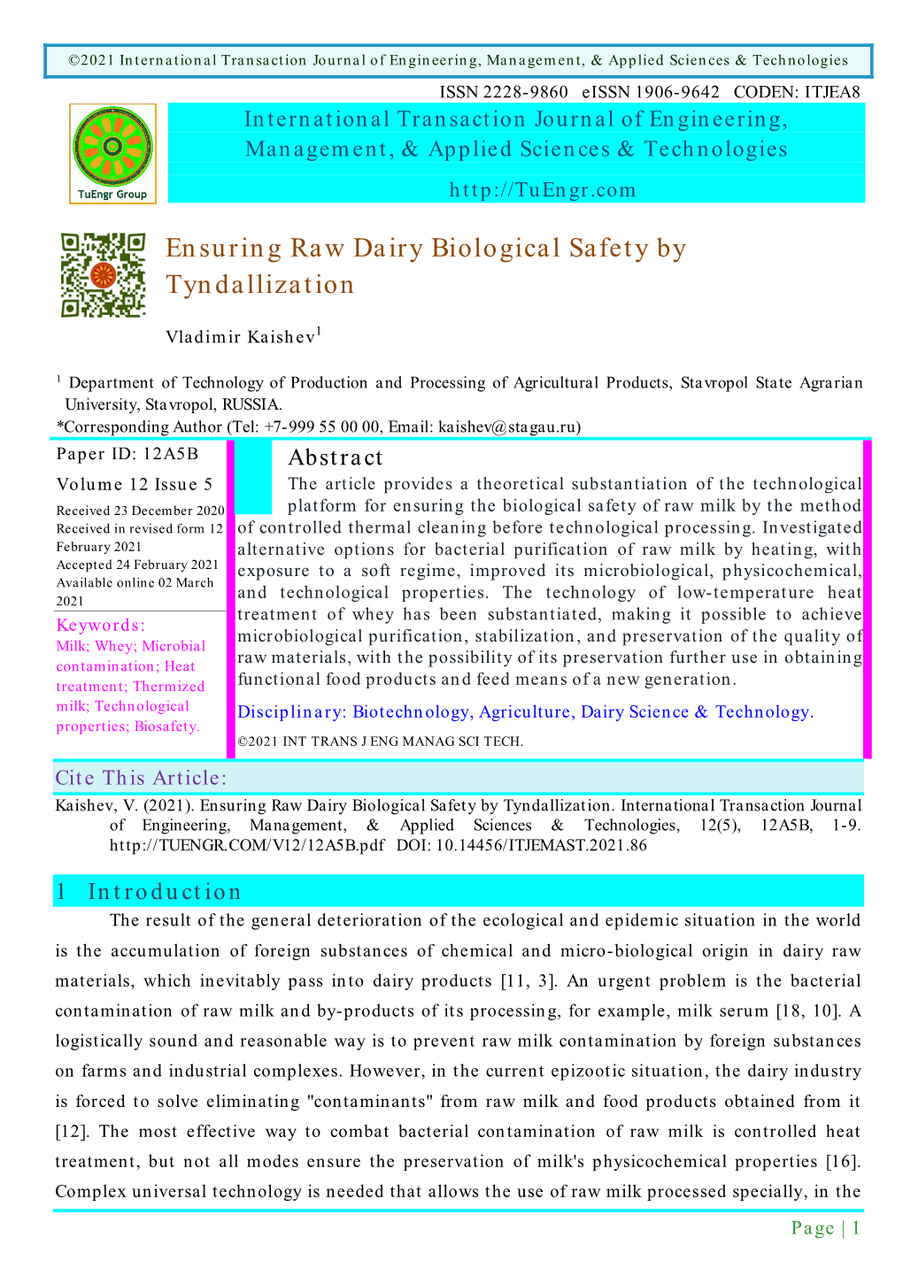 Ensuring Dairy Raw Biological Safety by Tyndallization