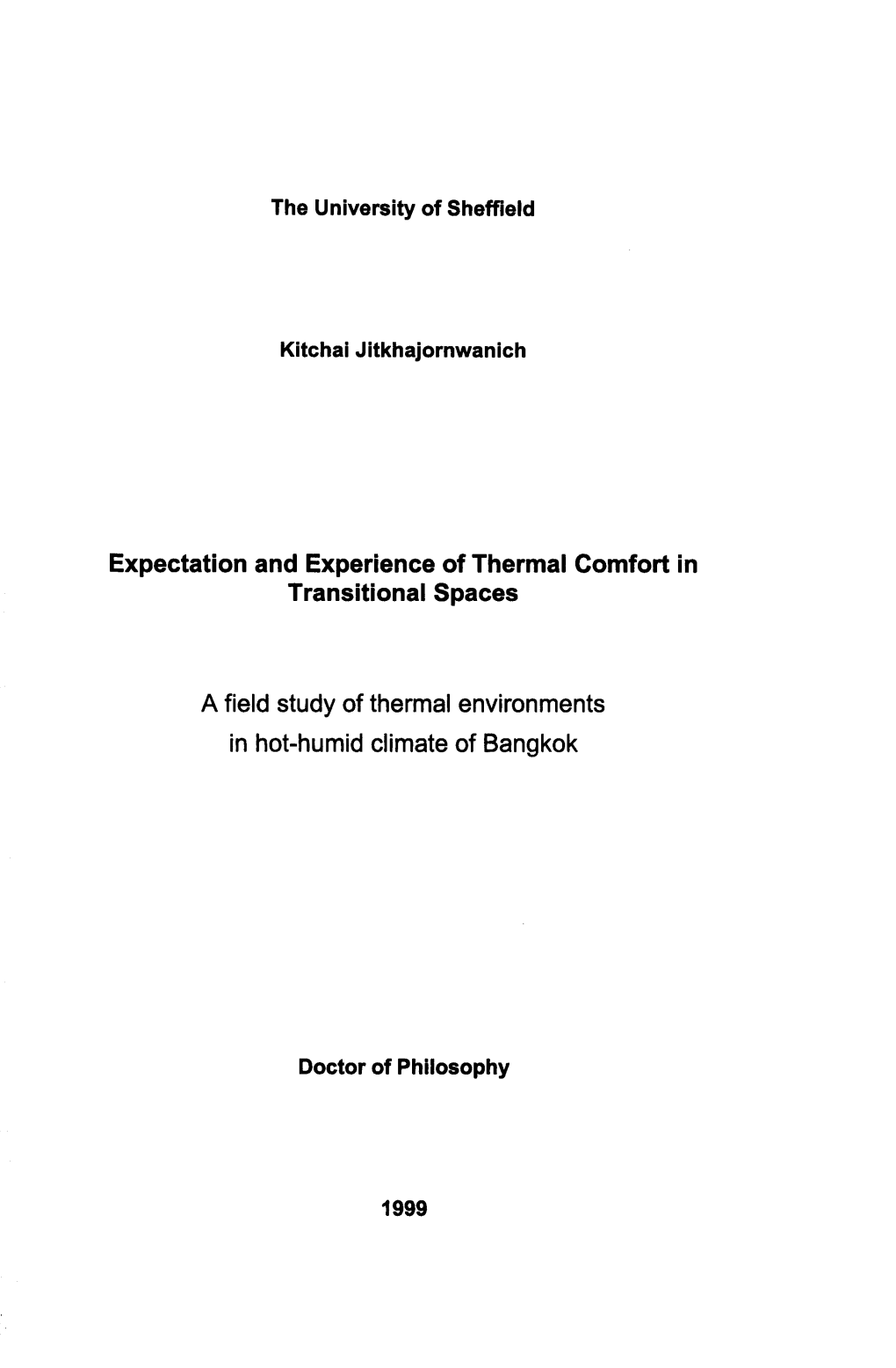 A Field Study of Thermal Environments in Hot-Humid Climate of Bangkok