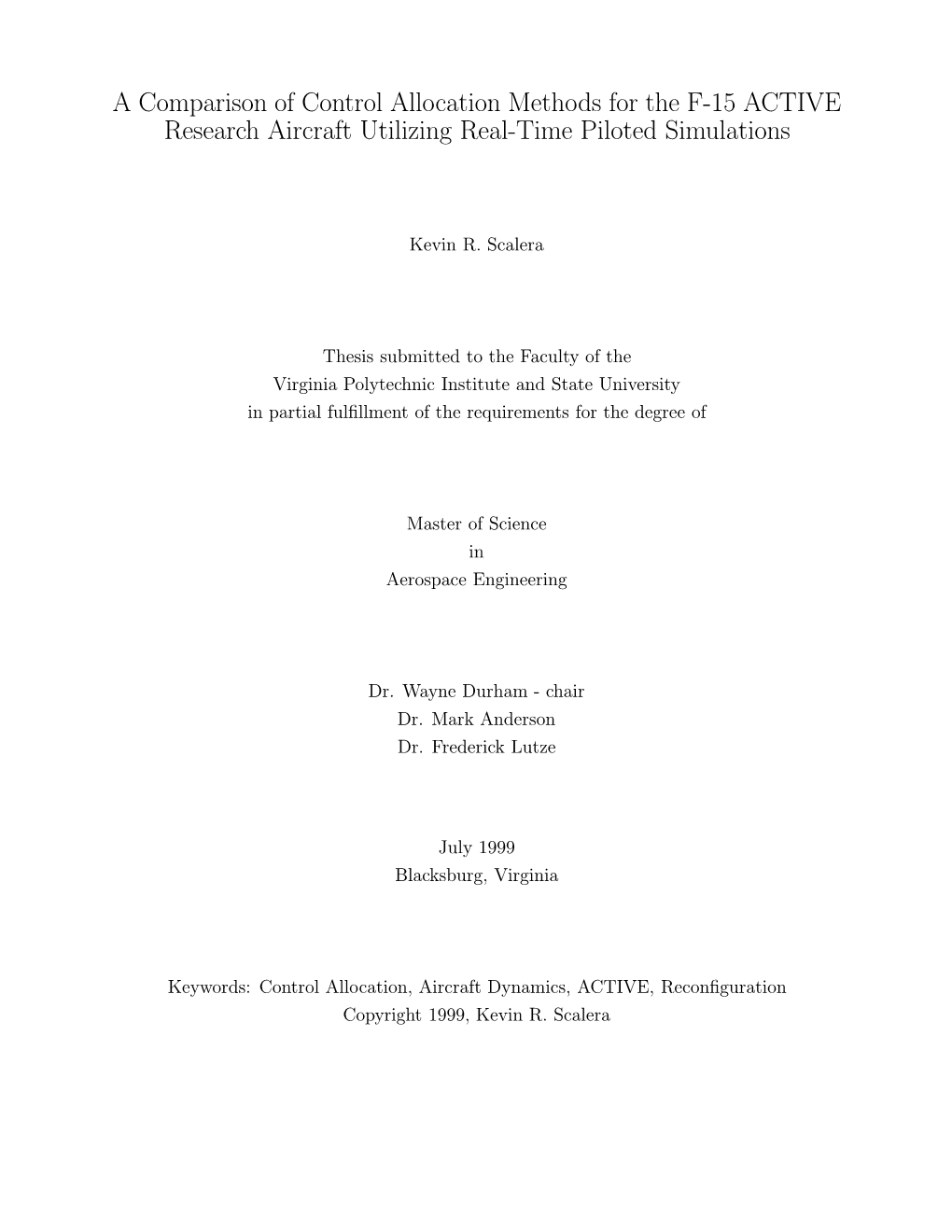 A Comparison of Control Allocation Methods for the F-15 ACTIVE Research Aircraft Utilizing Real-Time Piloted Simulations