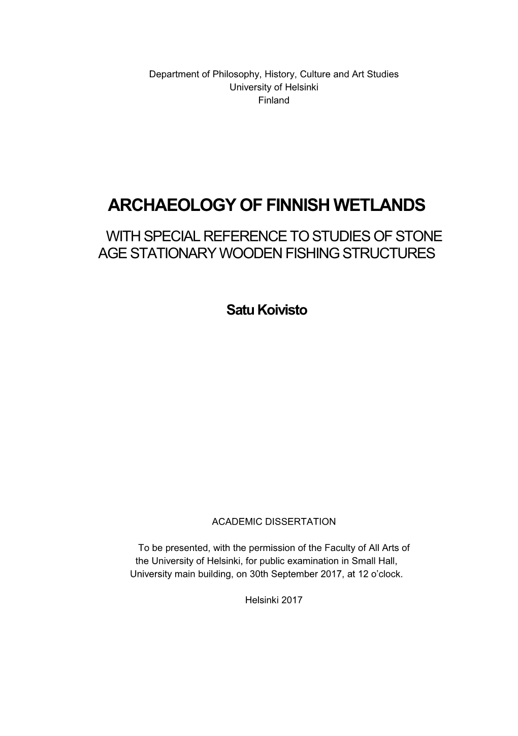 Archaeology of Finnish Wetlands with Special