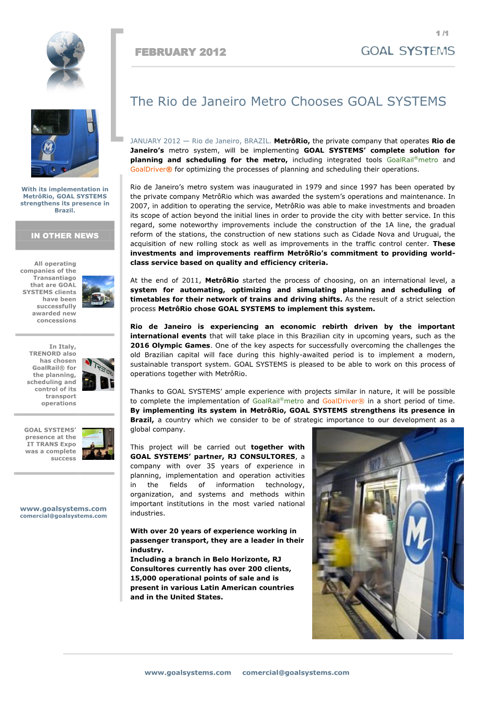 The Rio De Janeiro Metro Chooses GOAL SYSTEMS